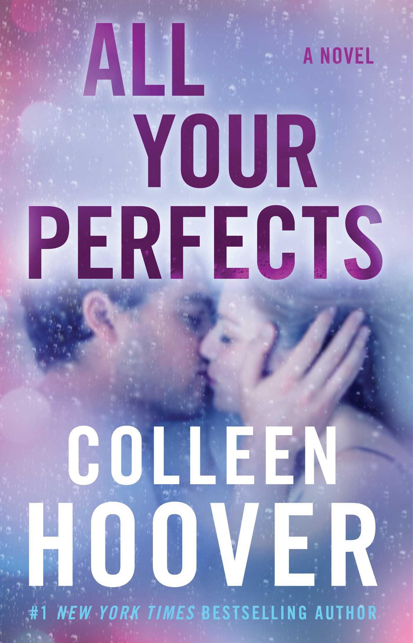 All Your Perfects: A Novel (Hopeless, Band 4)