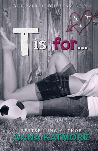 T is for... (Grover Beach Team)