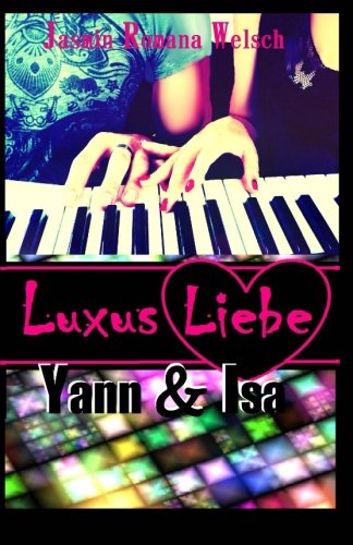 Luxus Liebe: Yann & Isa