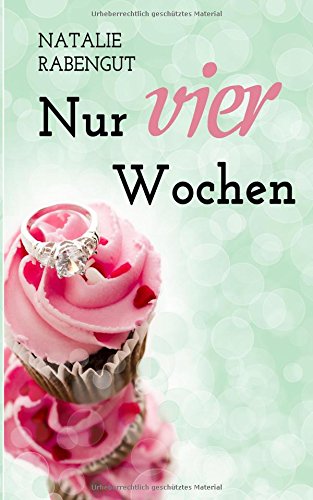 Nur vier Wochen (DeD by Rabengut, Band 6)