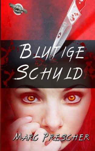 Blutige Schuld
