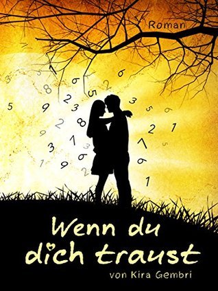 Wenn du dich traust