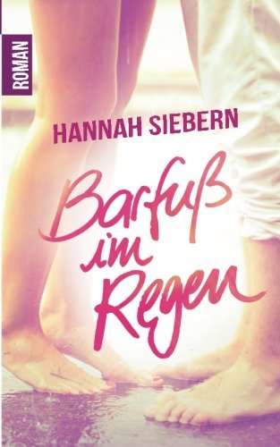 Barfuß im Regen