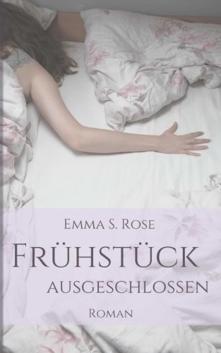 Frühstück ausgeschlossen
