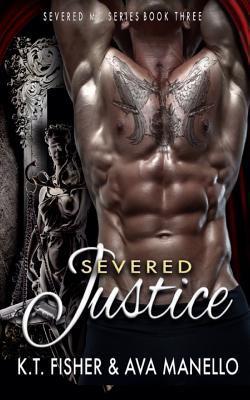 Severed Justice (Severed MC, Band 3)