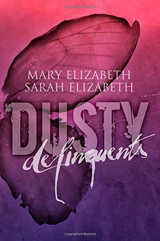 Delinquents (Dusty, Band 2)
