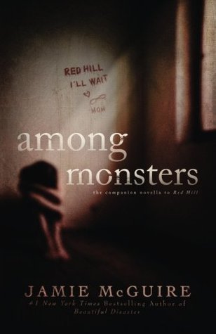 Among Monsters: A Red Hill Novella