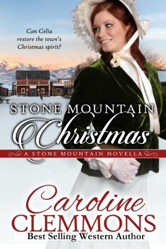 Stone Mountain Christmas: A Stone Mountain Novella