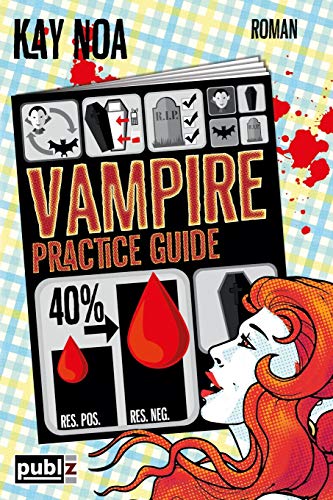 Vampire Practice Guide: Auf den Werwolf gekommen (Vampire Guides, Band 2)