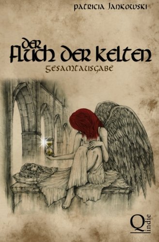 Der Fluch der Kelten: Gesamtausgabe