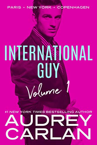 International Guy: Paris, New York, Copenhagen (International Guy Volumes, Band 1)