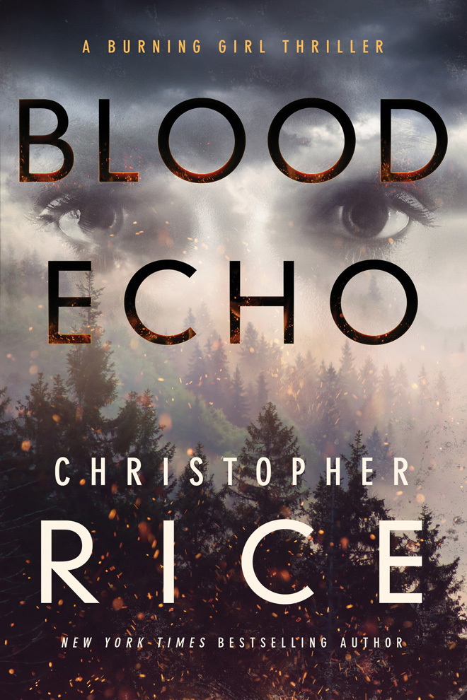 Blood Echo (The Burning Girl, 2, Band 2)