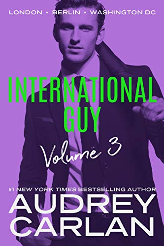 International Guy: London, Berlin, Washington, DC (International Guy Volumes, Band 3)