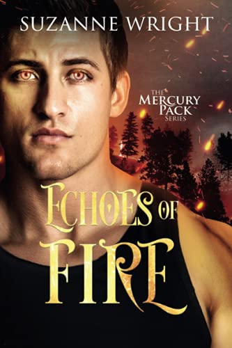Echoes of Fire (Mercury Pack, 4, Band 4)
