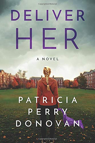 Deliver Her: A Novel
