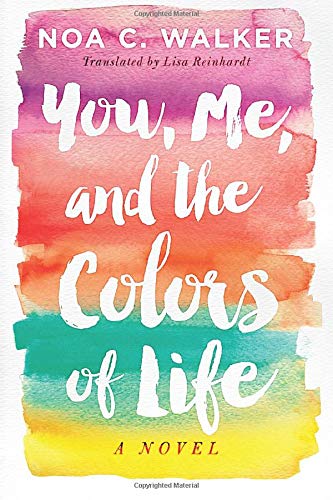 You, Me, and the Colors of Life
