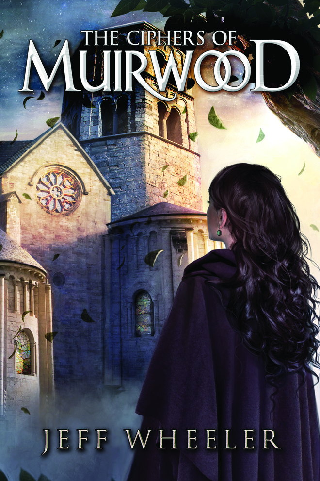 The Ciphers of Muirwood (Covenant of Muirwood, 2, Band 2)
