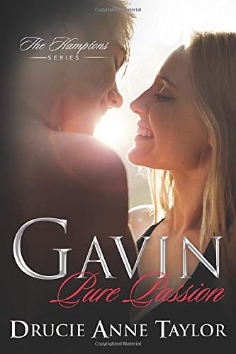 Gavin: Pure Passion (The Hamptons, 1, Band 1)