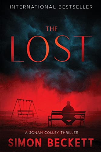 The Lost (The Jonah Colley Thrillers)