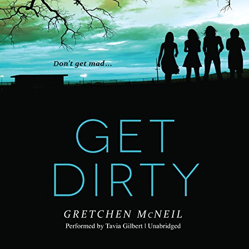 Get Dirty (Don't Get Mad, Band 2)