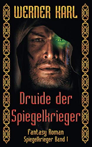 Druide der Spiegelkrieger