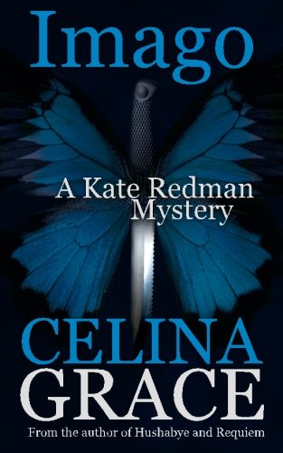 Imago (A Kate Redman Mystery: Book 3) (The Kate Redman Mysteries, Band 3)