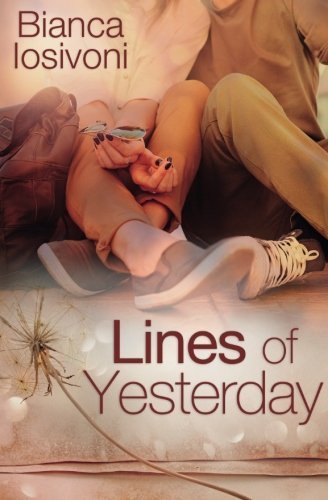 Lines of Yesterday (Promises of Forever, Band 1)