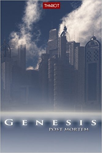 Genesis. Post Mortem (Die Genesis-Saga, Band 3)