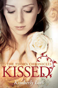 Kissed: The Thorn Chronicles Book 1