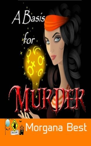 A Basis For Murder (A Misty Sales Cozy Mystery, Band 3)