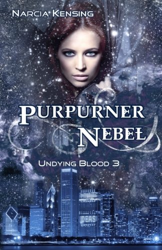 Purpurner Nebel: Undying Blood 3