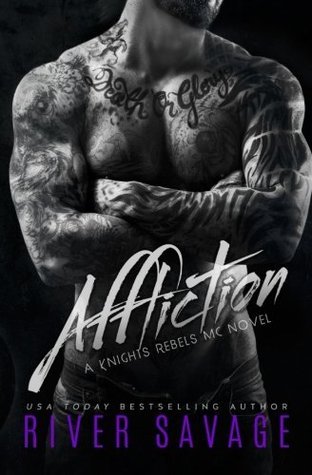 Affliction: Knights Rebels MC