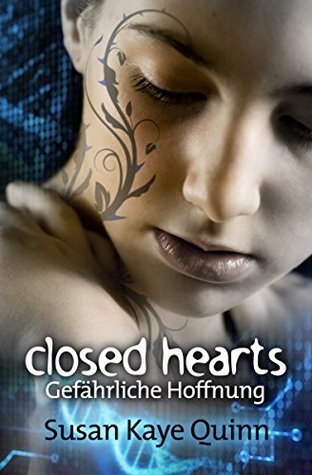 Closed Hearts – Gefährliche Hoffnung (Mindjack #2) (Mindjack Trilogy, Band 2)