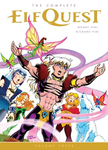 The Complete Elfquest Volume 3
