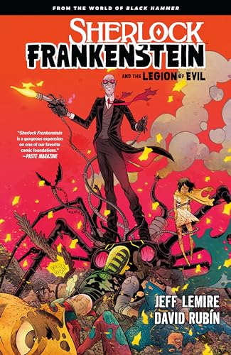 Sherlock Frankenstein & the Legion of Evil: From the World of Black Hammer