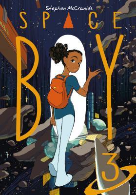 Stephen McCranie's Space Boy Volume 3 (Stephen Mccranie's Space Boy, 3)