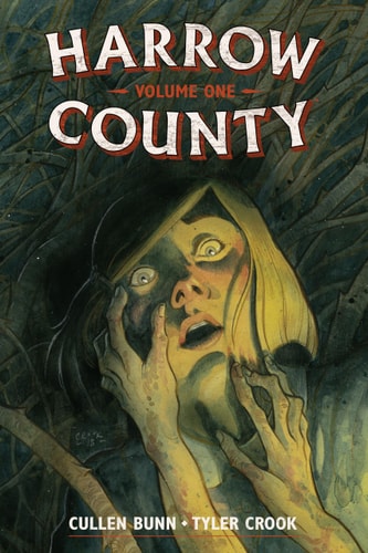 Harrow County Library Edition Volume 1: Countless Haints & Twice Told