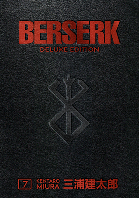 Berserk Deluxe Volume 7: Collects Berserk volumes 19-21