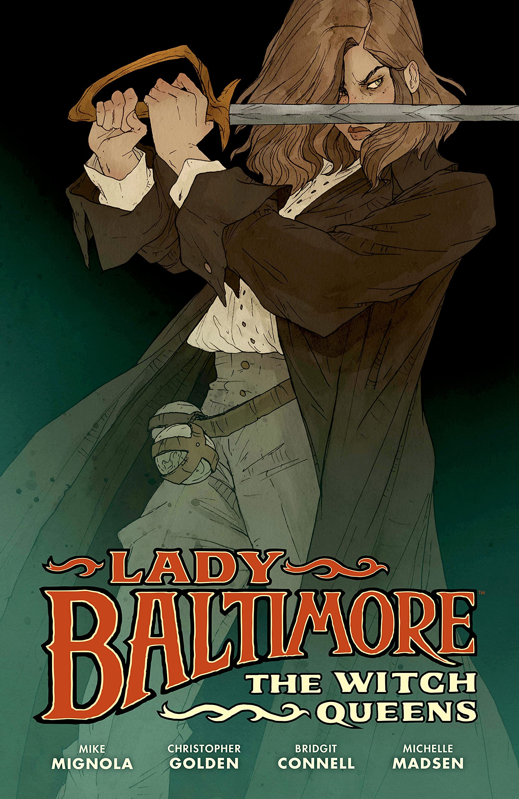 Lady Baltimore: The Witch Queens (Lady Baltimore: The Witch Queens, 1)