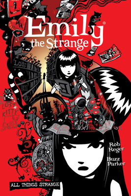 The Complete Emily the Strange: All Things Strange