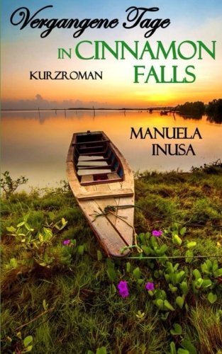 Vergangene Tage in Cinnamon Falls
