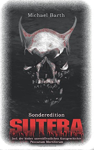 SuTera - Sonderedition (Die Nagitarius Trilogie, Band 1)