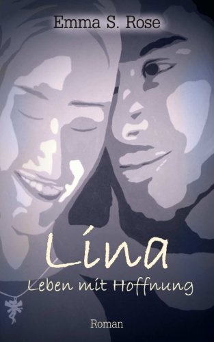 Lina - Leben mit Hoffnung
