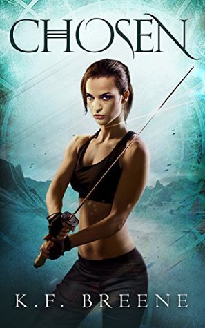 Chosen (Warrior Chronicles #1) (The Warrior Chronicles, Band 1)
