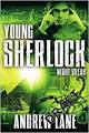 Young Sherlock - Night Break (Young Sherlock Holmes)