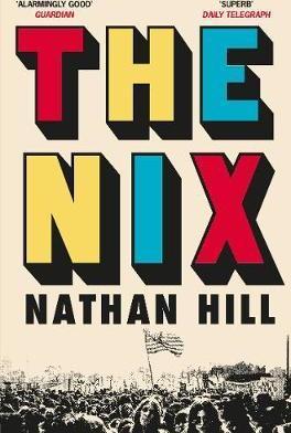 The Nix: Nathan Hill