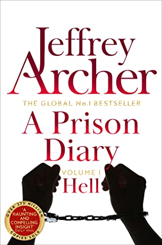 A Prison Diary Volume I: Hell (The Prison Diaries, 1)