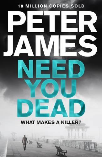 Need You Dead (Roy Grace)