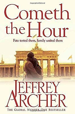 Cometh the Hour: Nominiert: Parliamentary Book Awards Best Fiction 2016 (The Clifton Chronicles, 6)