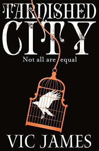 Tarnished City (The Dark Gifts Trilogy, Band 2)